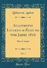 Unknown Author - Allgemeine Literatur-Zeitung vom Jahre 1816, Vol. 2