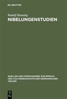 Rudolf Henning - Nibelungenstudien