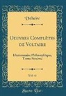 Voltaire Voltaire - Oeuvres Complètes de Voltaire, Vol. 41