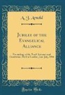 A. J. Arnold - Jubilee of the Evangelical Alliance