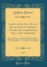 Stefano Ticozzi - Introduzione Allo Studio Delle Arti del Disegno Vocabolario Compendios Delle Arti Medesime, Vol. 1