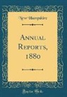 New Hampshire - Annual Reports, 1880 (Classic Reprint)
