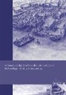 Claus von Carnap-Bornheim, Falko Daim, Peter Ettel, Peter Ettel et al, Clau von Carnap-Bornheim, Ursula Warnke - Harbours as Objects of Interdisciplinary Research