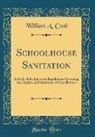 William A. Cook - Schoolhouse Sanitation