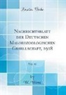 W. Wenz - Nachrichtsblatt der Deutschen Malokozoologischen Gesellschaft, 1918, Vol. 50 (Classic Reprint)