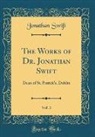 Jonathan Swift - The Works of Dr. Jonathan Swift, Vol. 3