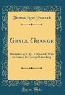 Thomas Love Peacock - Gryll Grange