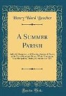 Henry Ward Beecher - A Summer Parish