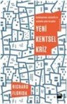 Richard Florida - Yeni Kentsel Kriz