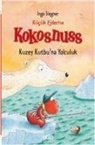 Ingo Siegner - Kokosnuss Kuzey Kutbuna Yolculuk