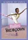 Margaret Gurevich, Claire Almon - Ballet Breakdown