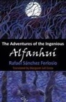 rafael sanchez Ferlosio, Raphael Ferlosio - The Adventures of the Ingenious Alfanhui