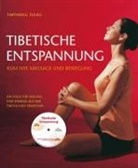 Tarthang Tulku, Tarthang Tarthang Tulku, Tarthang Tulku Rinpoche, Tarthang-Tulkui, Tarthang Tulku - Tibetische Entspannung mit CD
