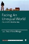 Raquel Sosa Elizaga, Raquel (Universidad Nacional De Mexi Sosa Elizaga, Author, Raquel Sosa Elízaga, Raquel Sosa Elizaga, Raquel Sosa Elízaga... - Facing an Unequal World