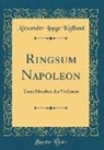 Alexander Lange Kielland - Ringsum Napoleon