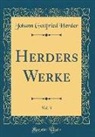 Johann Gottfried Herder - Herders Werke, Vol. 3 (Classic Reprint)
