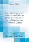 Thorvald Nicolai Thiele - Sur la Compensation de Quelques Erreurs Quasi-Systématiques par la Méthode des Moindres Carrés (Classic Reprint)