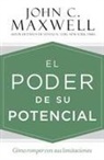 John C Maxwell, John C. Maxwell - El poder de su potencial