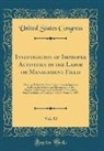 United States Congress - Investigation of Improper Activities in the Labor or Management Field, Vol. 53