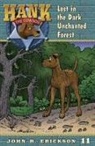 John R. Erickson, Gerald L. Holmes - Lost in the Dark Unchanted Forest