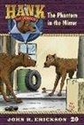 John R. Erickson, Gerald L. Holmes - The Phantom in the Mirror
