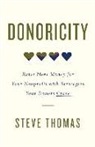 Steve Thomas - Donoricity: Raise More Money for Your Nonprofit with Strategies Your Donors Crave