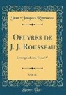 Jean-Jacques Rousseau - Oeuvres de J. J. Rousseau, Vol. 20