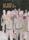Ariane Denomme, Ariane Dénommé, Dénommé Ariane - 100 Days in Uranium City
