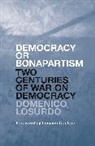 Domenico Losurdo, Losurdo Domenico - Democracy Or Bonapartism