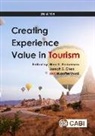 Joseph S. Chen, Professor Joseph S (Professor of Tourism Chen, Nina K (Professor of Marketing Prebensen, Nina K. Prebensen, Muzaffer Uysal, Muzaffer (Professor &amp; Dept. Chair Uysal... - Creating Experience Value in Tourism
