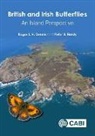 Roger Dennis, Roger L H (Oxford Brookes University Dennis, Roger L. H. Dennis, Peter Hardy, Peter B (Greater Manchester Regional Recorder for Butterfly Conservation Hardy, Peter B. Hardy - British and Irish Butterflies