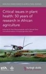 Peter Neuenschwander, Manuele Tamo, Manuele Tamò - Critical Issues in Plant Health