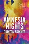 Quinton Skinner - Amnesia Nights