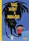 Marzena Sowa - That Night, a Monster