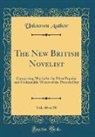 Unknown Author - The New British Novelist, Vol. 40 of 50