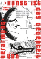 Stefan Drees - "kunst ist das gegenteil von verarmung"