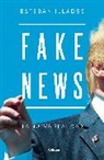 Esteban Illades - Fake News (Spanish Edition)