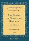 Guillaume Bouchet - Les Serées de Guillaume Bouchet, Vol. 6