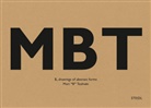 Toshiaki Mori, Mori Toshiaki - Toshiaka Mori: B, Drawings Of Abstract Forms /Anglais
