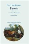 Jean De La Fontaine, J. Oudry, L. Pietromarchi - Favole. Libri I-VI. Testo francese a fronte