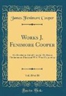 James Fenimore Cooper - Works J. Fenimore Cooper, Vol. 10 of 10