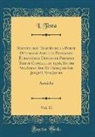 I. Testa - Recueil des Traités de la Porte Ottomane Avec les Puissance Étrangères Depuis le Premier Traité Conclu, en 1536, Entre Suléyman Ier Et François Ier Jusqu'à Nos Jours, Vol. 11