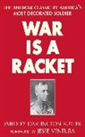 Smedley Darlington Butler - War Is a Racket