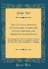 Judge Law - The Colonial History of Vincennes, Under the French, British, and American Governments