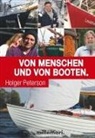 Holger Peterson - Von Menschen und von Booten.
