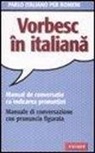 Doina Condrea Derer - Parlo italiano per romeni