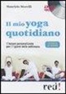 Maurizio Morelli - Il mio yoga quotidiano. 2 DVD