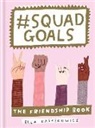 Ella Kasperowicz - #Squad Goals