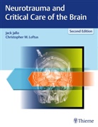 Jac Jallo, Jack Jallo, Jack I. Jallo, Christopher Loftus, Christopher M Loftus, Christopher M. Loftus... - Neurotrauma and Critical Care of the Brain
