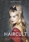 Giulia Pivetta, M. Guarnaccia - Ladies' haircult. Tagli, stili e accessori 1920-1980 per pin-up, bohemian, principesse e cattive ragazze di tutti i tempi